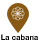 La cabana
